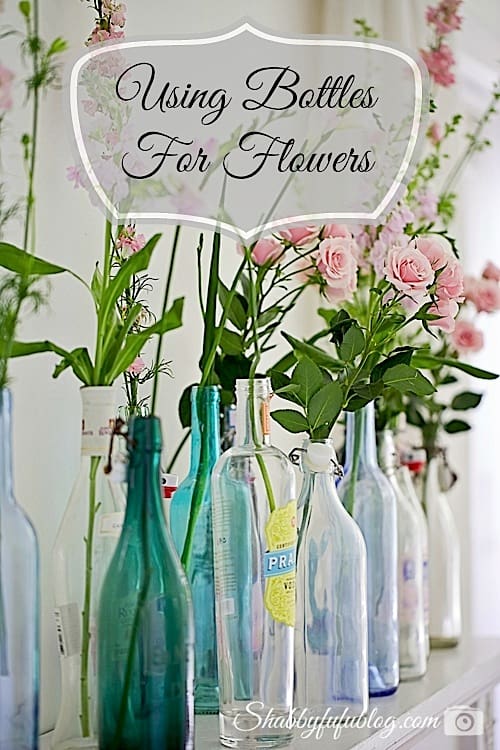 Using Bottles For Flowers…The Power Of Multiples In Display