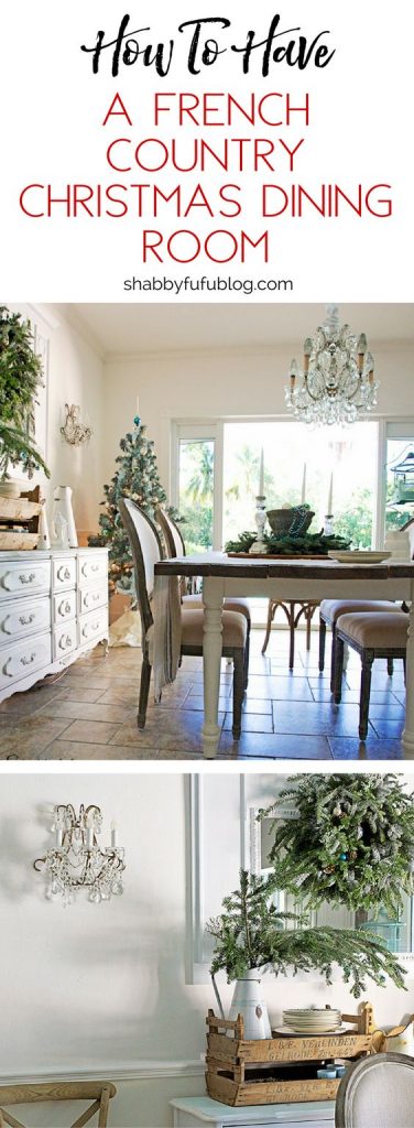 French Country Rustic Elegant Christmas Dining Room