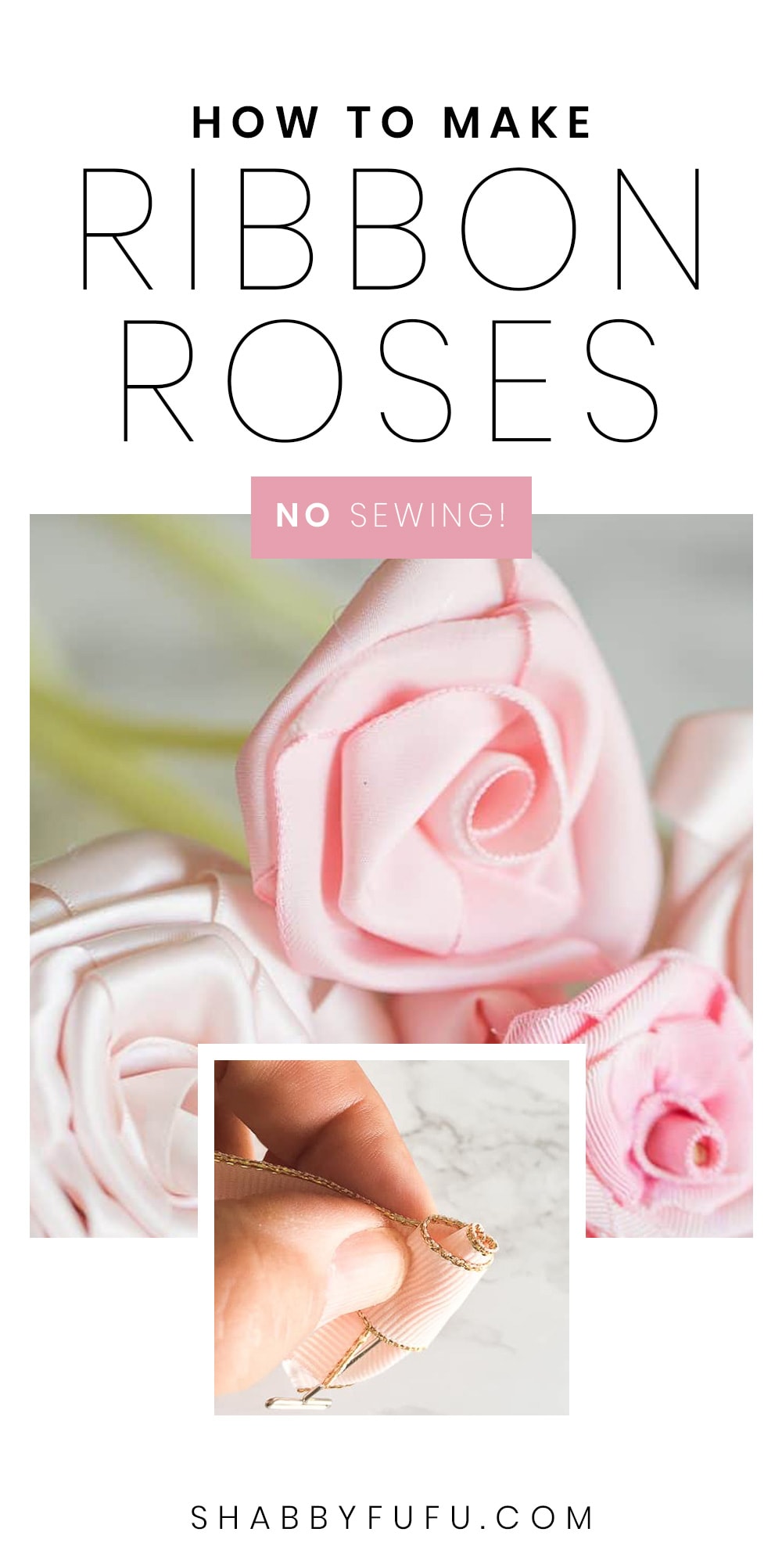 How To Make No Sew Ribbon Rose Flowers - shabbyfufu.com