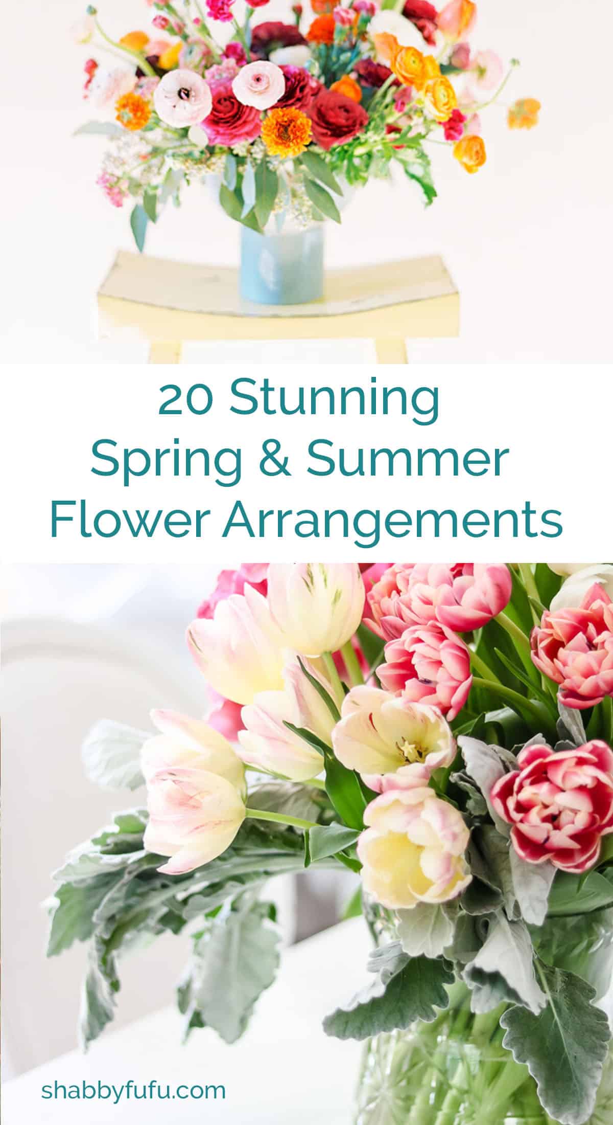 20 Stunning Spring & Summer Flower Arrangements - shabbyfufu.com