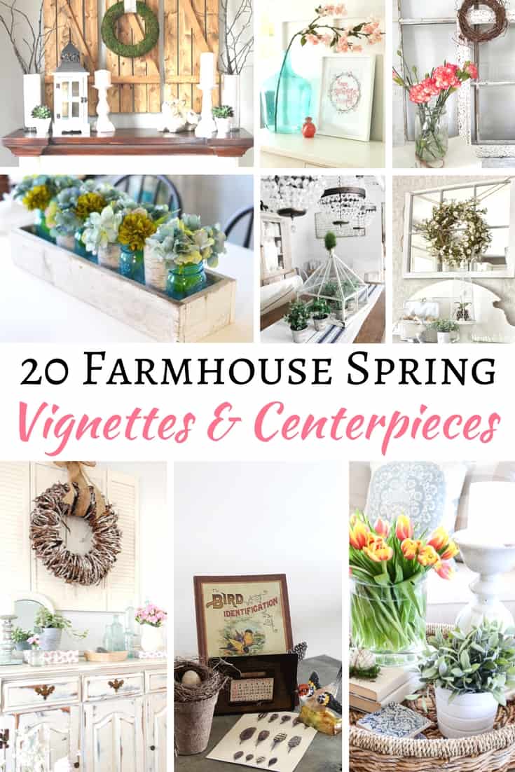 Farmhouse Spring Centerpieces And Vignettes
