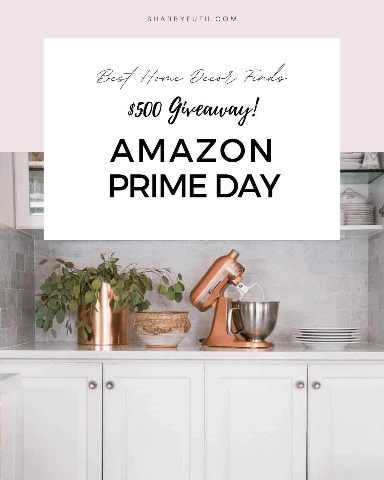Amazon Prime Day ($500 Gift Card Giveaway!)