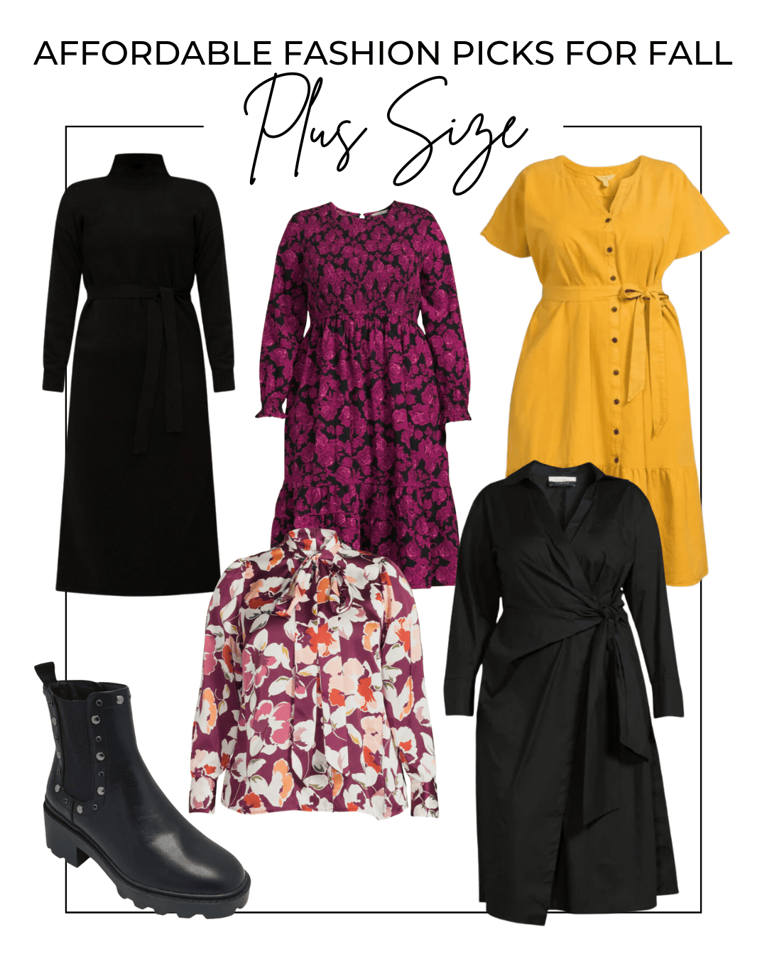 Collage image featuring plus size yellow dress, floral midi dress, black sweater dress, blouse and boots with a title that says "Affordable Fashion Picks For Fall Plus Sizes Finds!"
