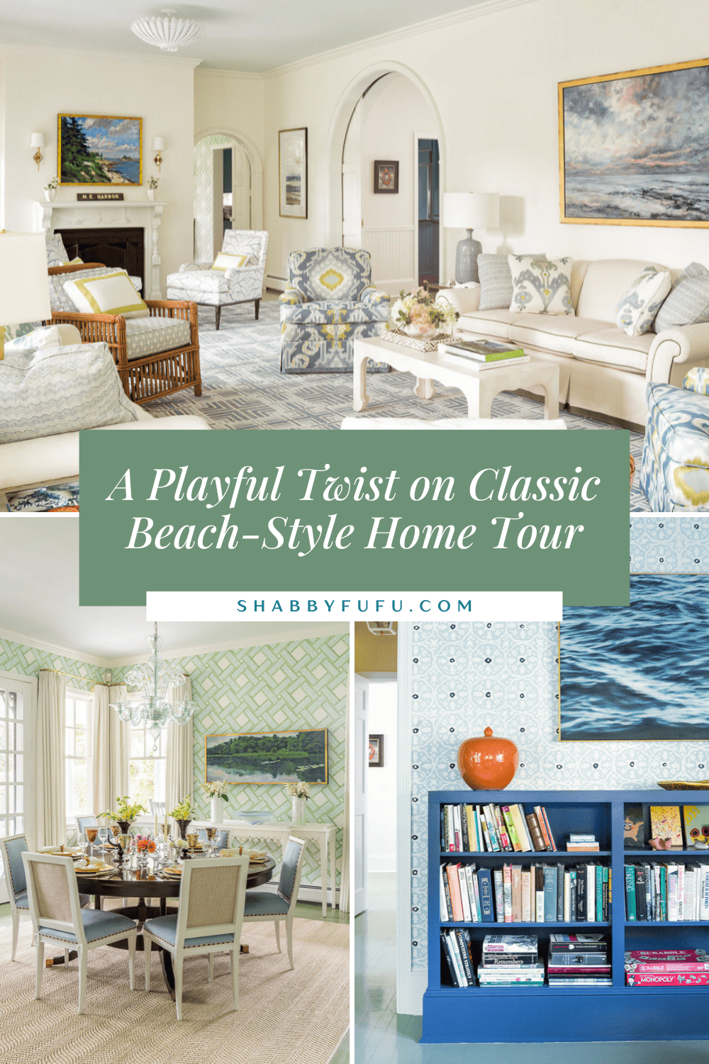 Pinterest graphic featuring a collage of pictures from a home tour titled "A playful twist on Classic Beach Style Home Tour"