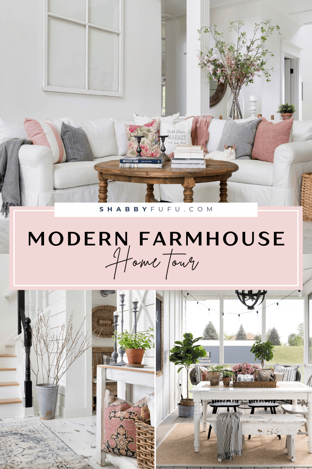 Pinterest decorative pin featuring a collage of images from a home tour titled "modern farmhouse - home tour"