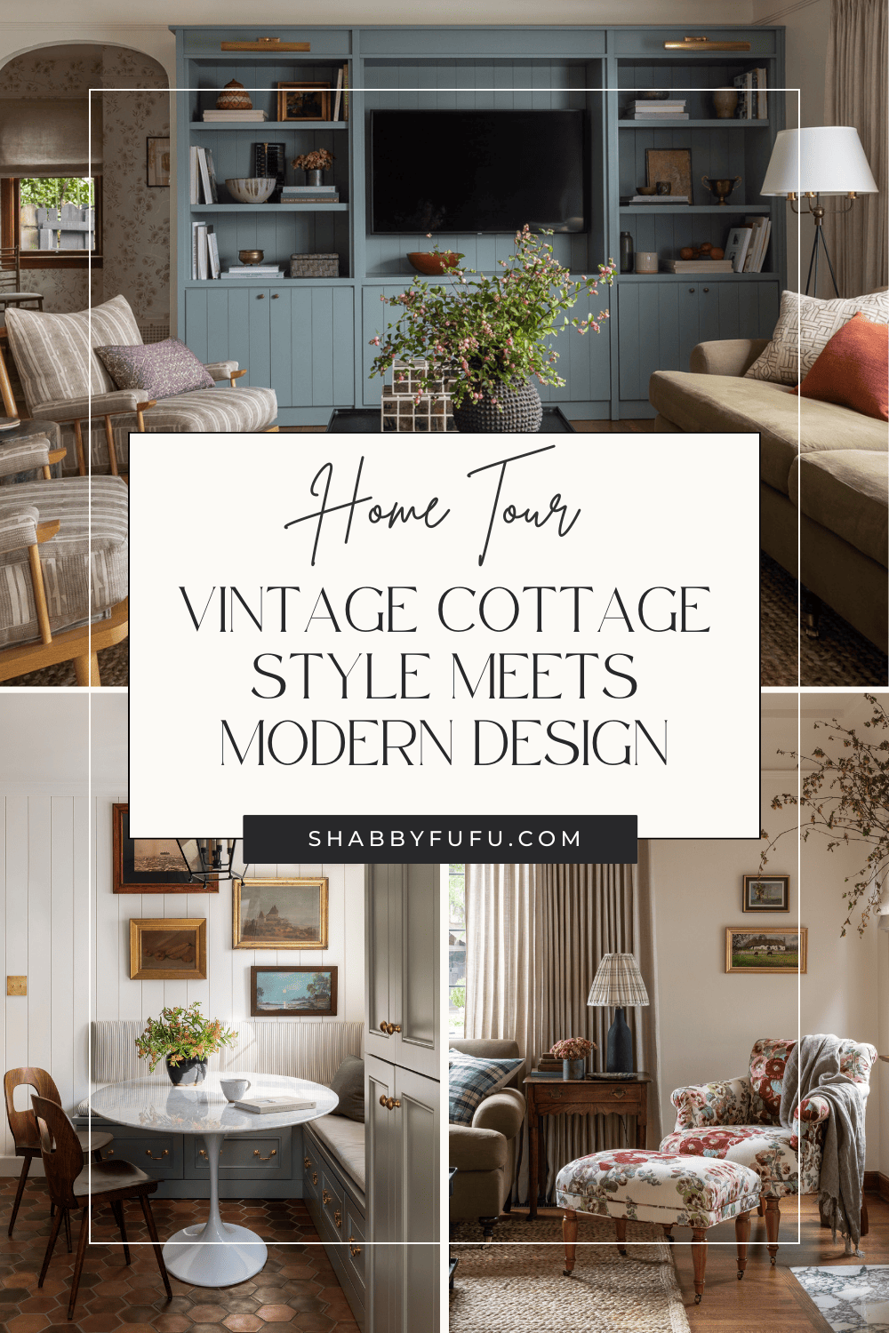Pinterest decorative graphic showcasing collage of home tour in vintage cottage style decor