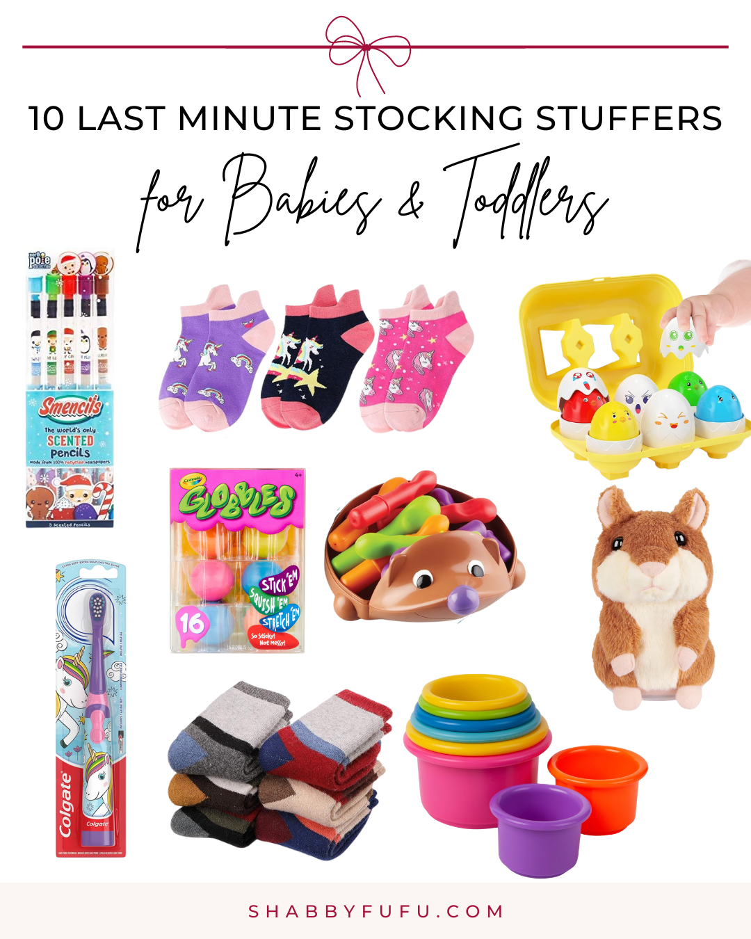 Pinterest decorative collage featuring items and products titled "10 Last Minute Stocking Stuffers For Babies and Toddlers"