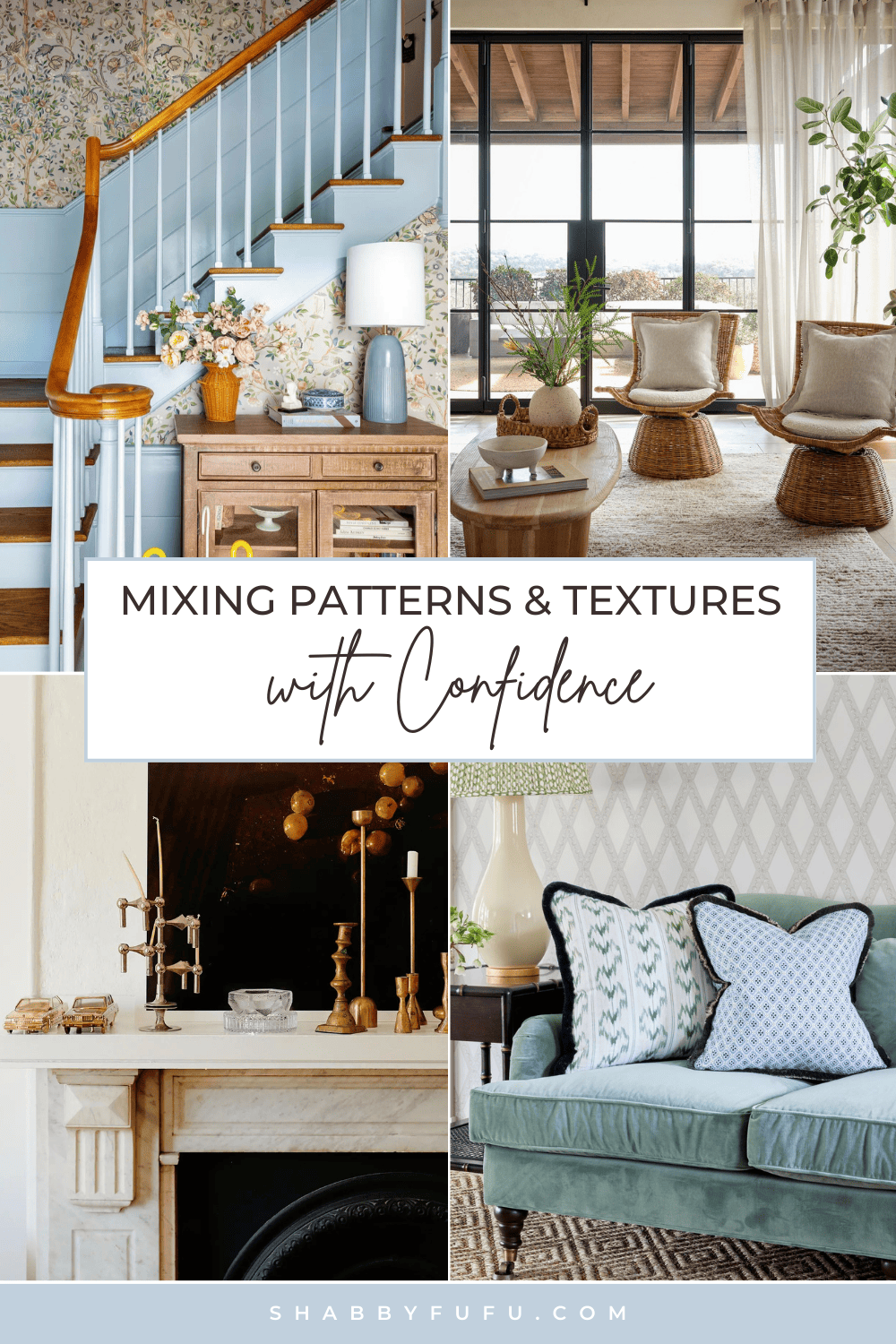 Decorative Pinterest Pin titled "Mixing Patterns & Textures with Confidence"