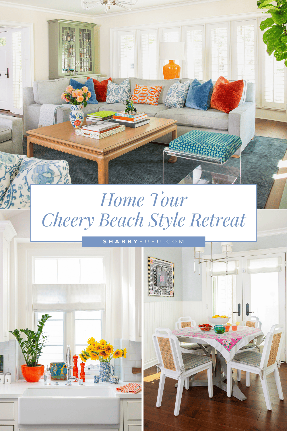 Pinterest decorative graphic featuring collage of the interiors of a home tour titled "Home Tour: Cheery Beach Style Retreat"