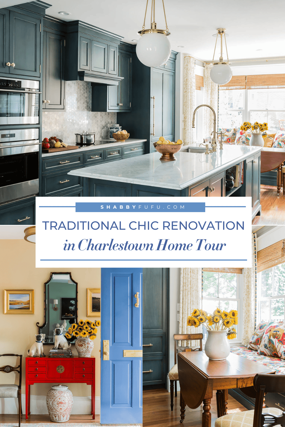 Pinterest decorative graphic featuring a collage of the interiors of a home titled "Traditional Chic Renovation in Charlestown"