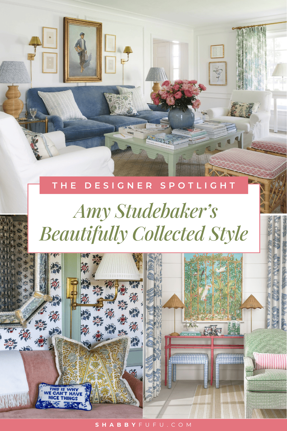 Pinterest Pin featuring Amy Studebaker interior designs, titled "The Designer Spotlight: Amy Studebaker’s Beautifully Collected Style"