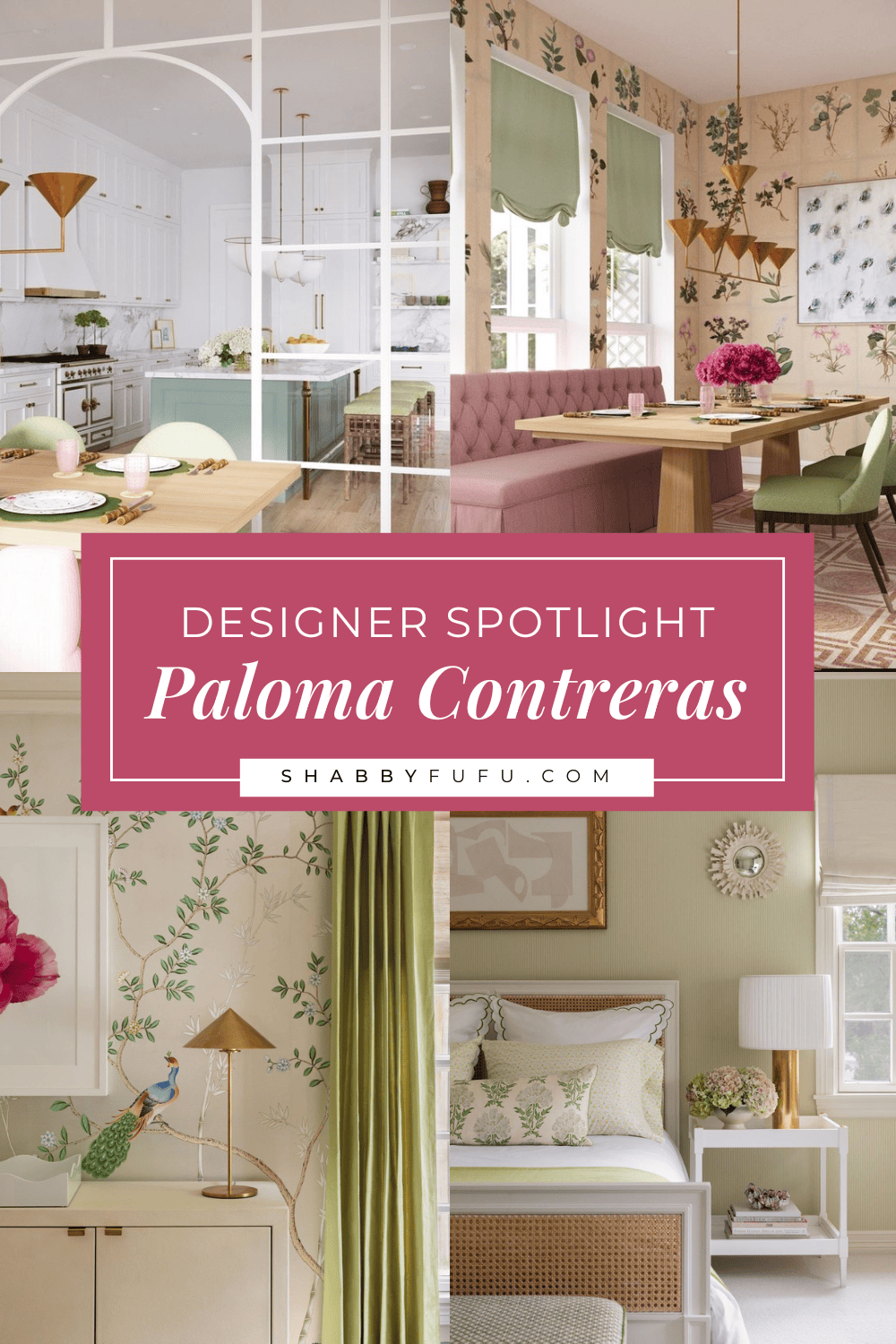 Pinterest pin featuring a collage of images of interior design titled "Designer Spotlight - Paloma Contreras"