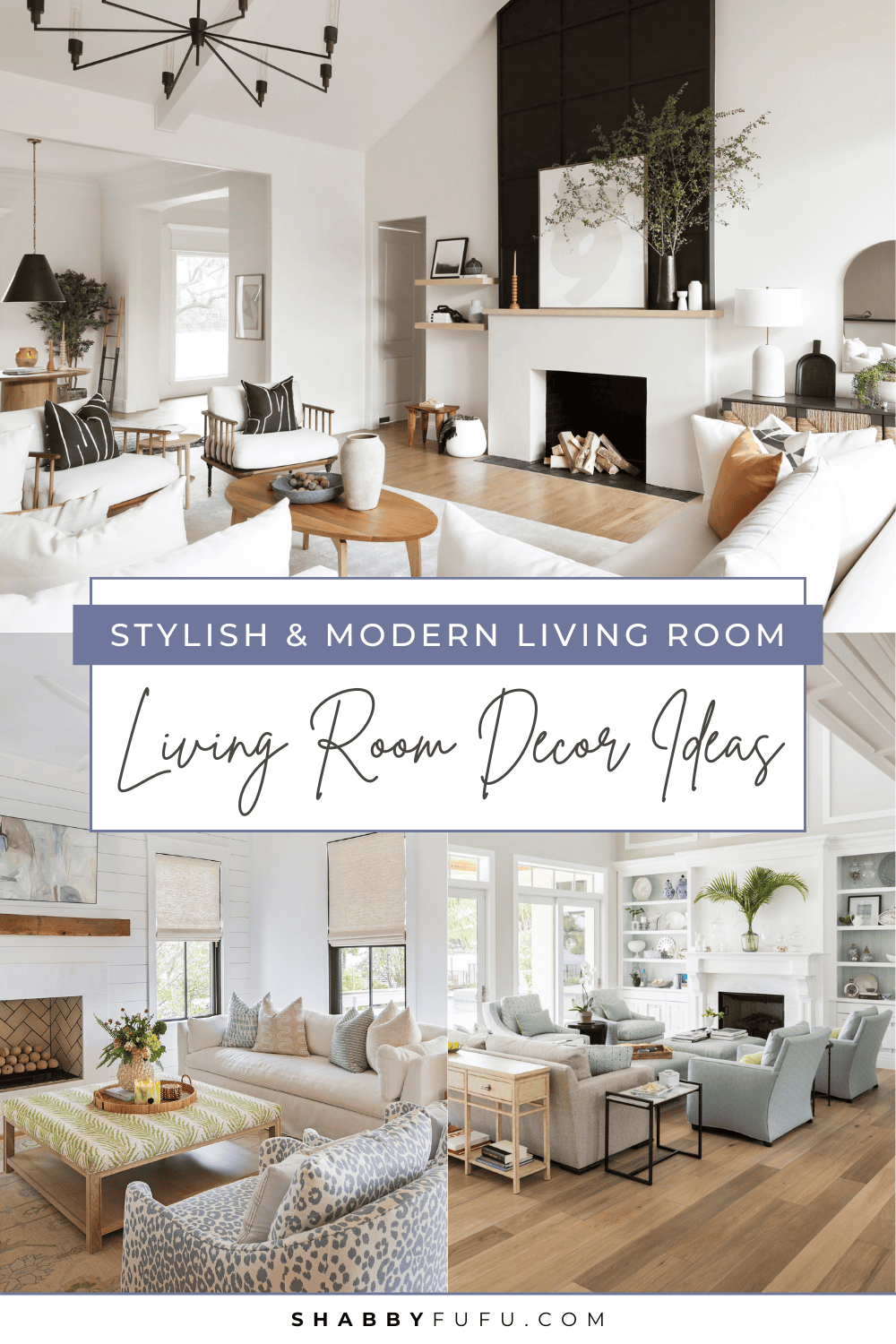 Pinterest Pin featuring a collage of interiors with mantels for fall titled "Stylish And Cozy Modern Living Room Decor Ideas"