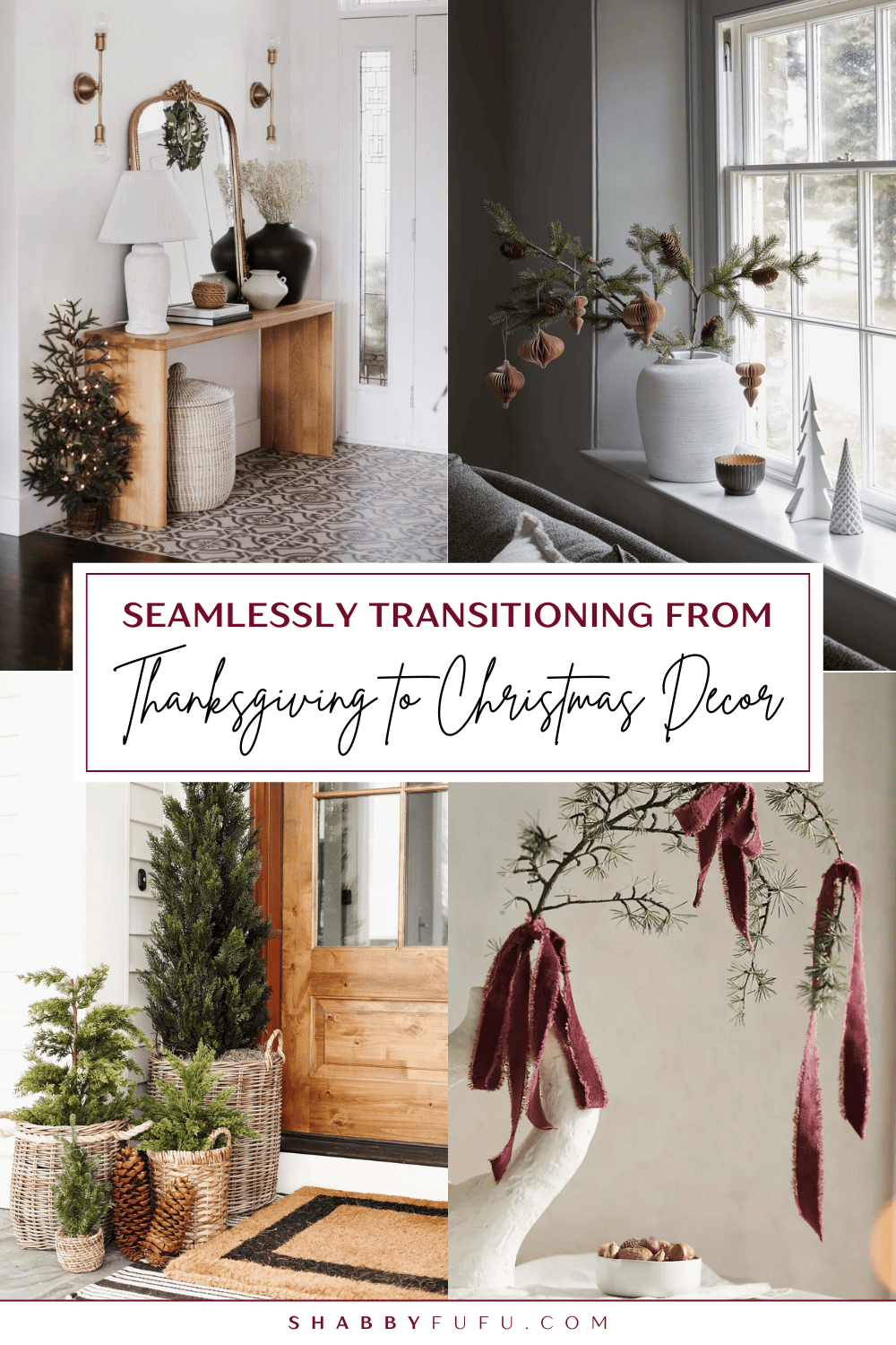 Pinterest pin image showing a collage of home decor images titled "Thanksgiving to Christmas Decor"