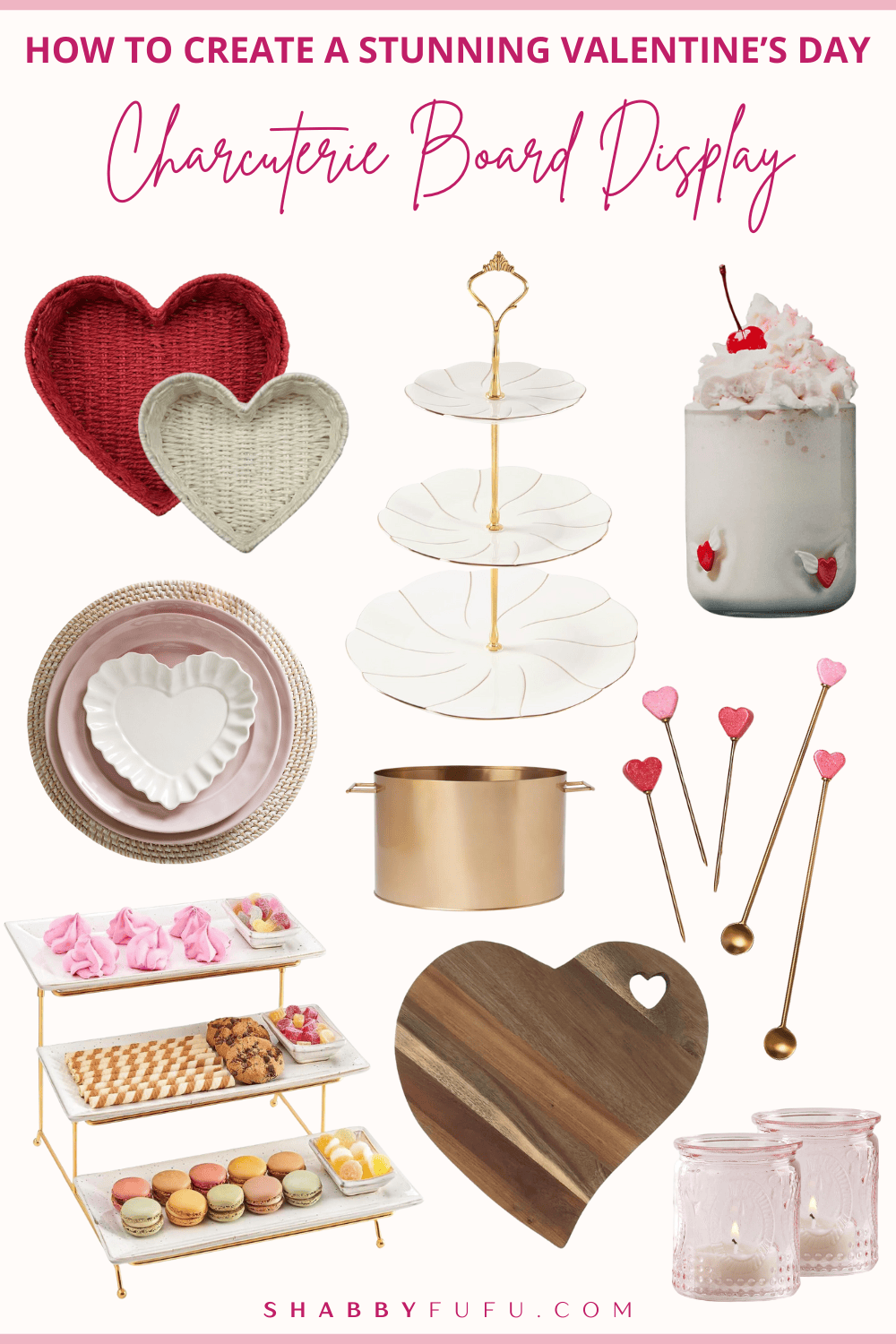 How to Create a Stunning Valentines Day Charcuterie Board Display Pinterest collage featuring decor finds