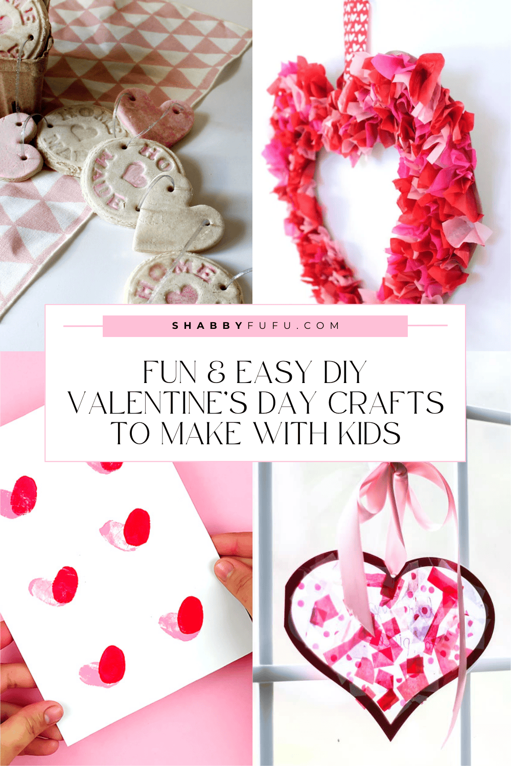 Pinterest collage witth DIY projects titled "Fun and Easy DIY Valentines Day Crafts to Make with Kids"