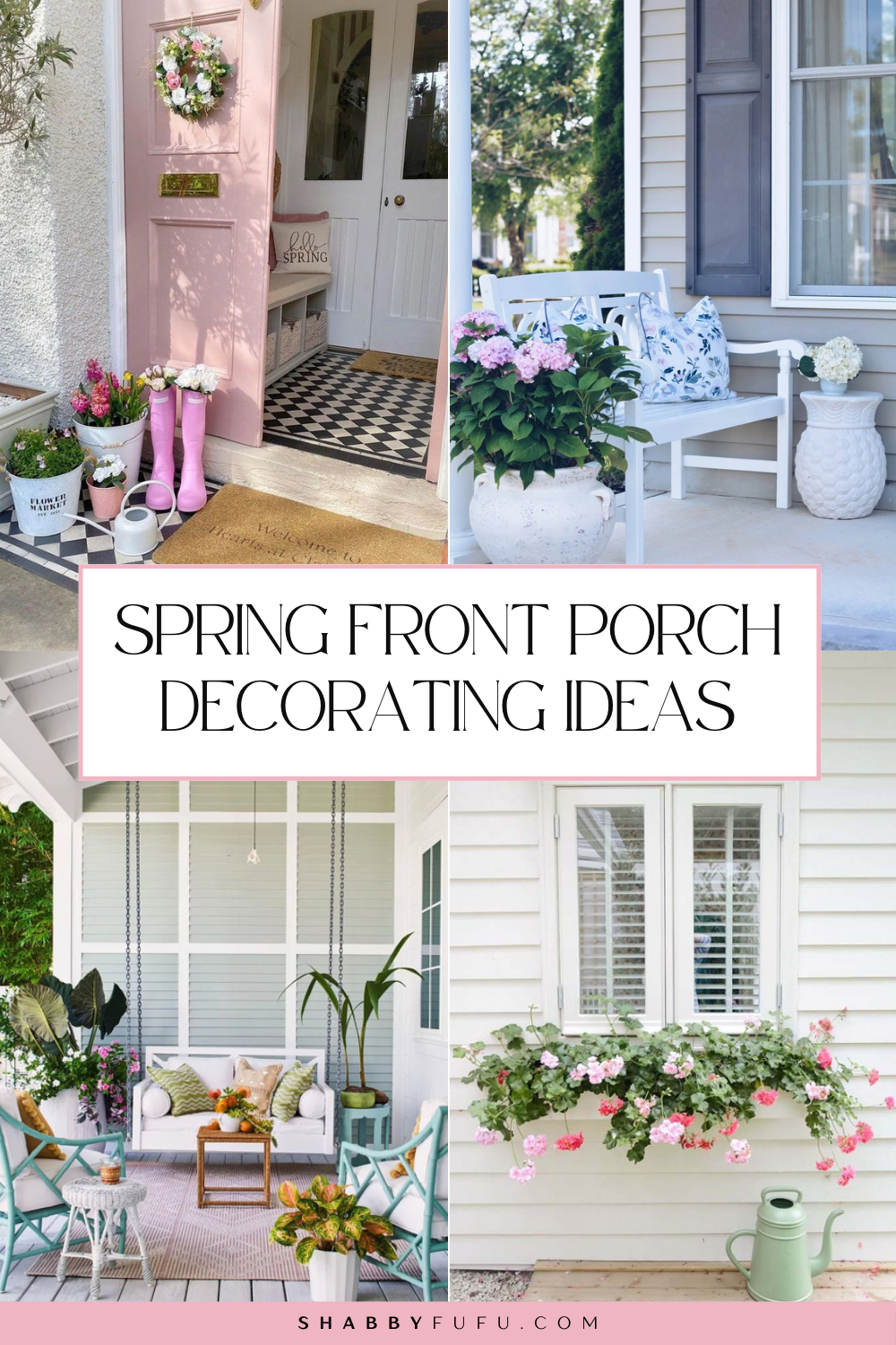 Spring front porch decorating ideas Pinterest Pin featuring a collage of different examples