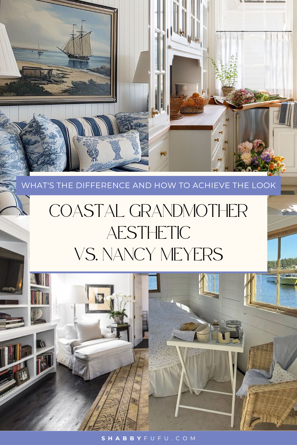Pinterest pin titled "Coastal Grandmother
Aesthetic
vs. Nancy Meyers"