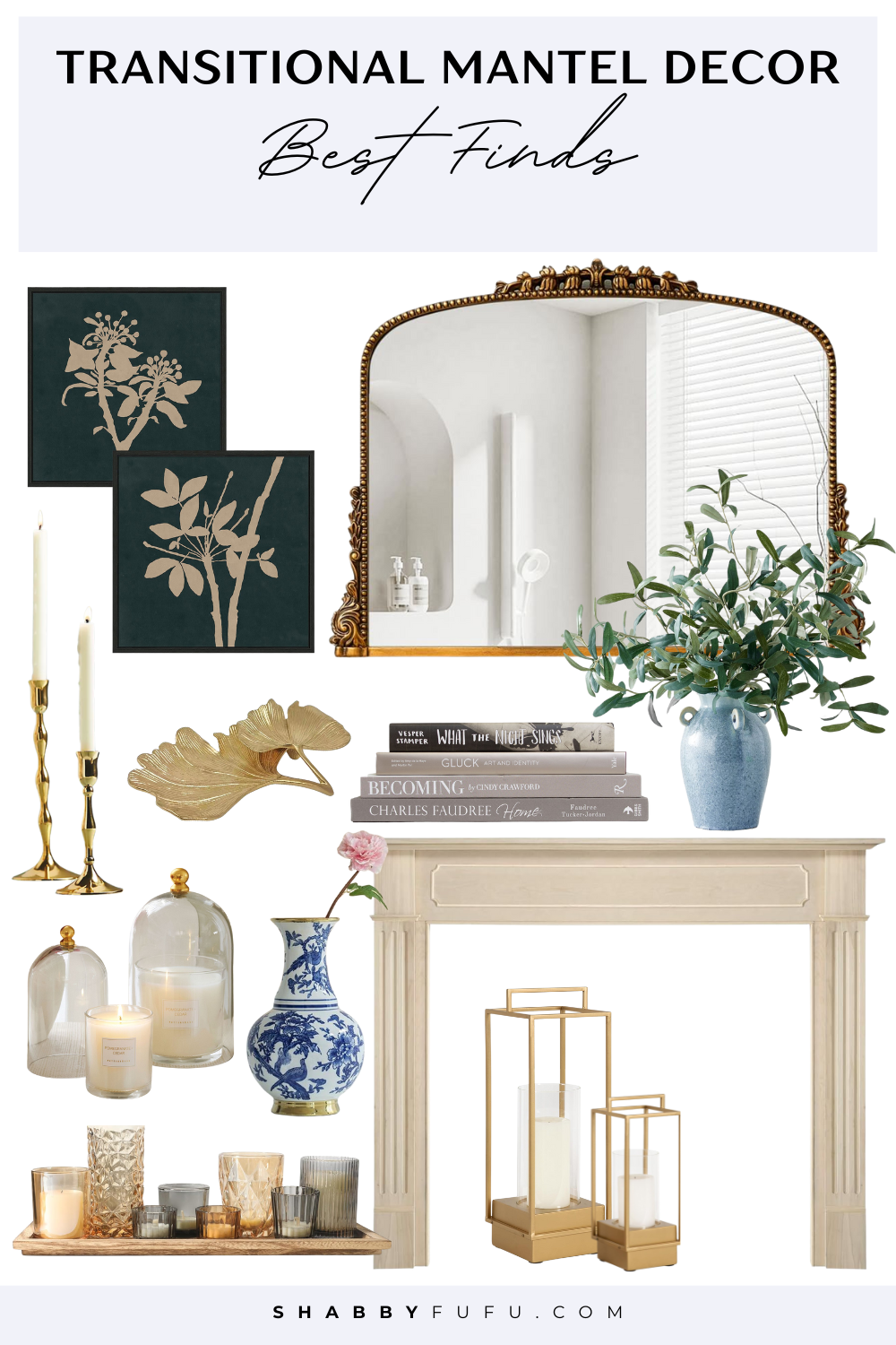 Transitional mantel decor featuring a collage of decor finds