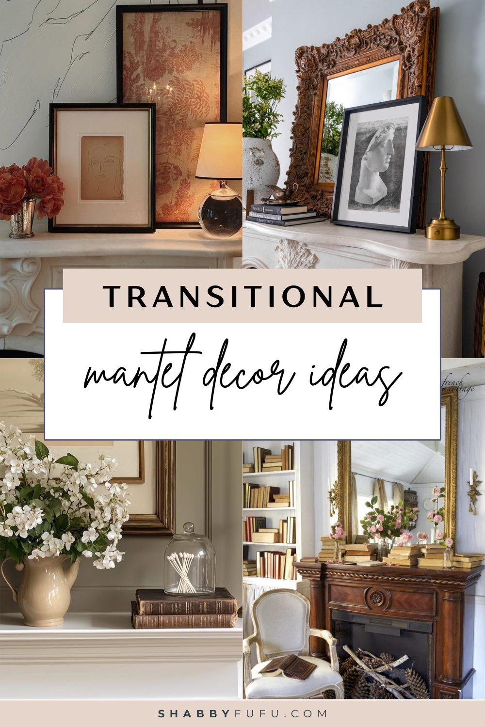 Collage Pinterest Pim featuring a collage of Transitional mantel decor ideas