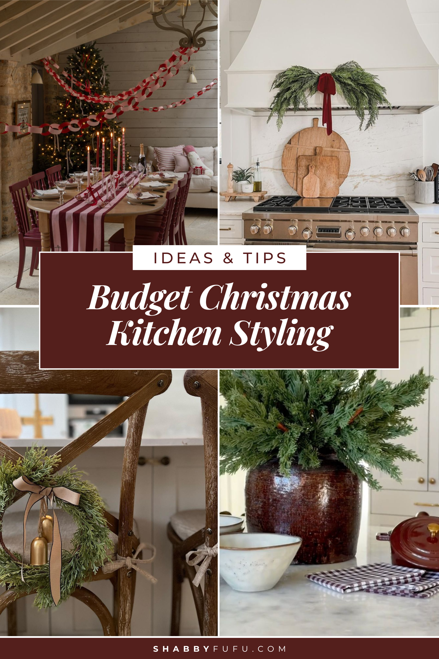 Pinterest collage featuring budget christmas kitchen styling tips and ideas